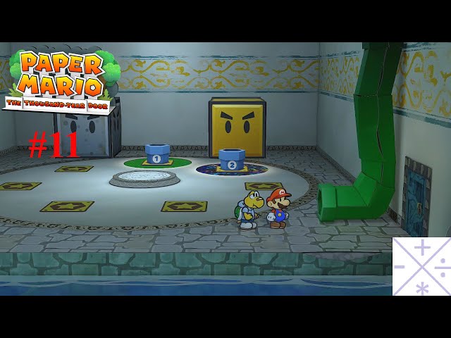 Paper Mario: The Thousand-Year Door; Episode 11