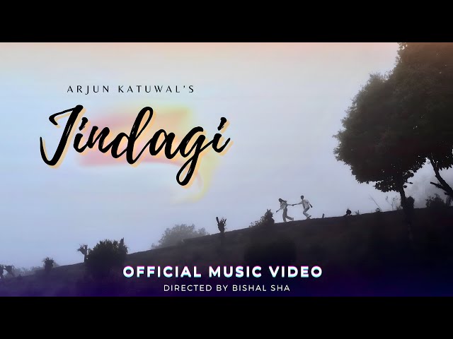 Jindagi || Arjun Katuwal ||Bishal Sha || Soniya Gurung