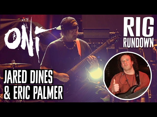 Jared Dines Rig Rundown with Eric Palmer (Oni Band) Guitar Gear Tour