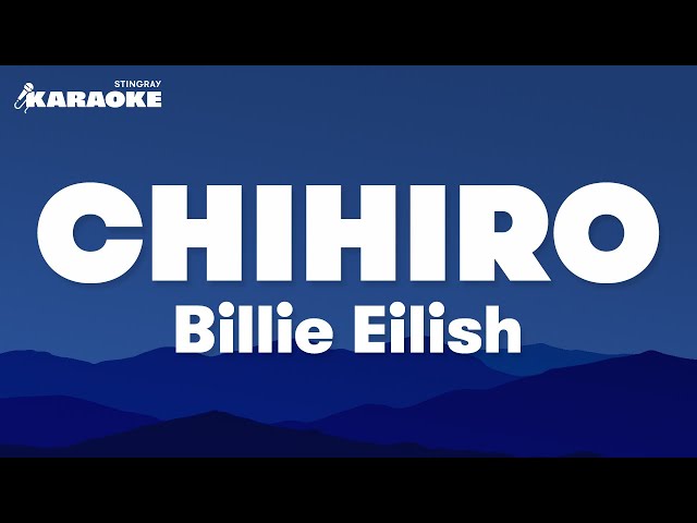 Billie Eilish - Chihiro (Karaoke Version)