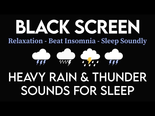 Sleep Happily, Fall Instantly with Heavy Rainstorm & Thunder Sounds - Healing of Stress & Insomnia