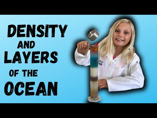 Science Segment: Density and Layers of the Ocean