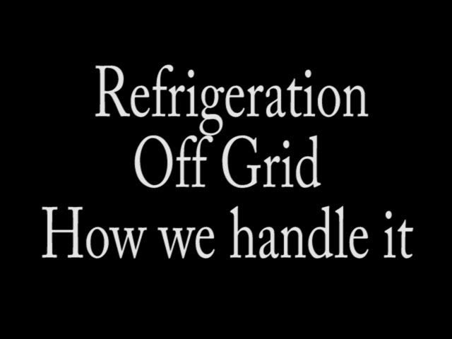 Off Grid How to Keep Your Food Cool Without Refrigeration