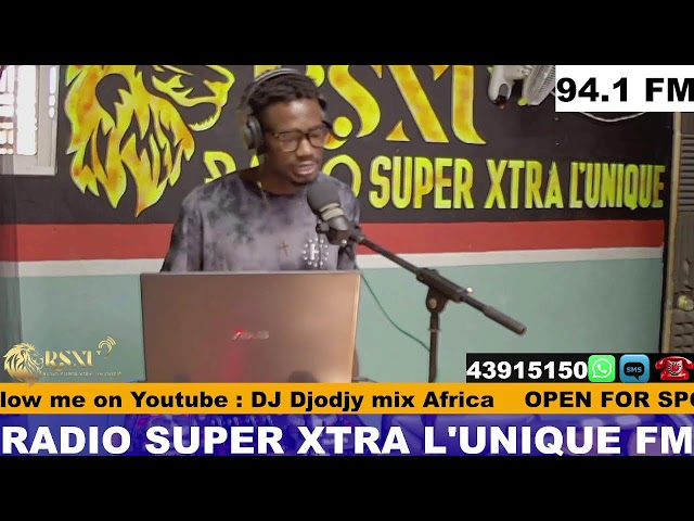 vibe connexion's Dj Djodjy mix radio super xtra l'unique fm 94.1