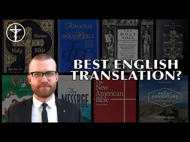 What is the Best English Catholic Bible?