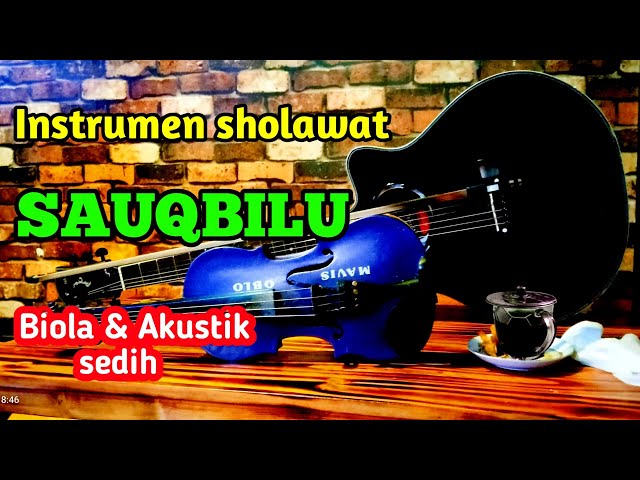 Instrumen Sedih | Sauqbilu - Biola Gitar Akustik