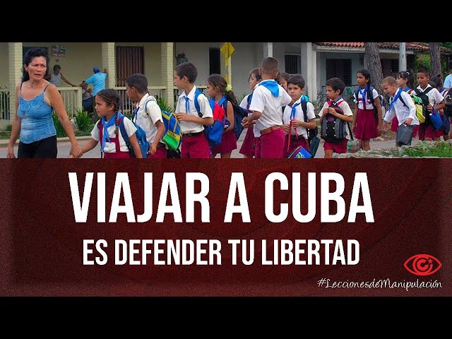 Viajar a Cuba es defender tu libertad