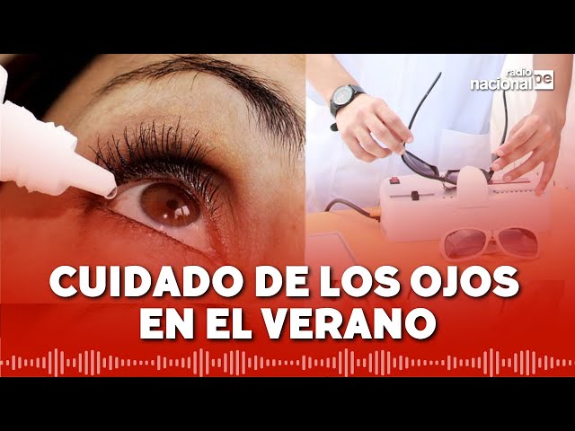 Protege tu vista este verano: consejos esenciales para cuidar tus ojos