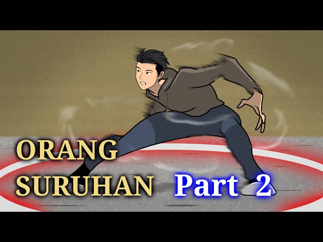 ORANG SURUHAN PART 2 - DRAMA ANIMASI SEKOLAH