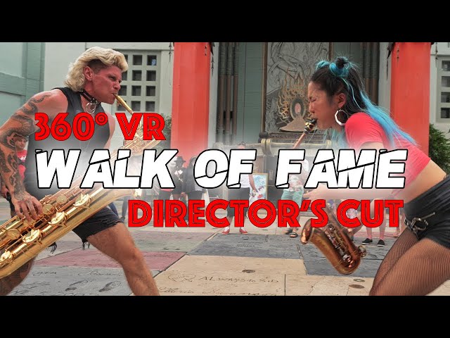 Director's 360° VR Cut - 2SAXY - Walk of Fame (Grace Kelly & Leo P)