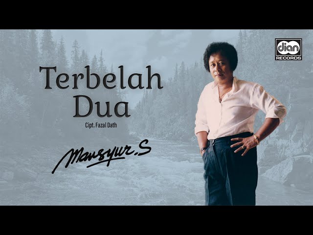 Mansyur S - Terbelah Dua