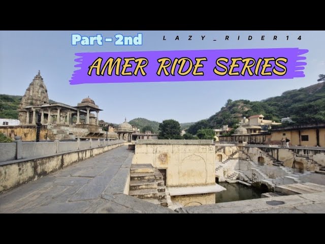 Amer Ride Series | Part-2nd | Lazy_Rider14