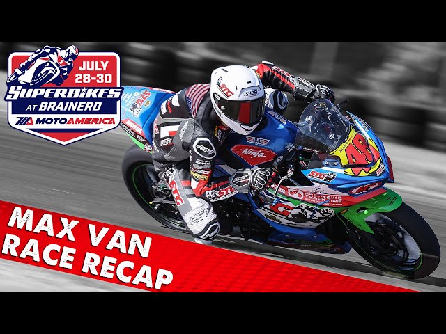 Max Van 's MotoAmerica Junior Cup Brainerd 2023 Race Recap