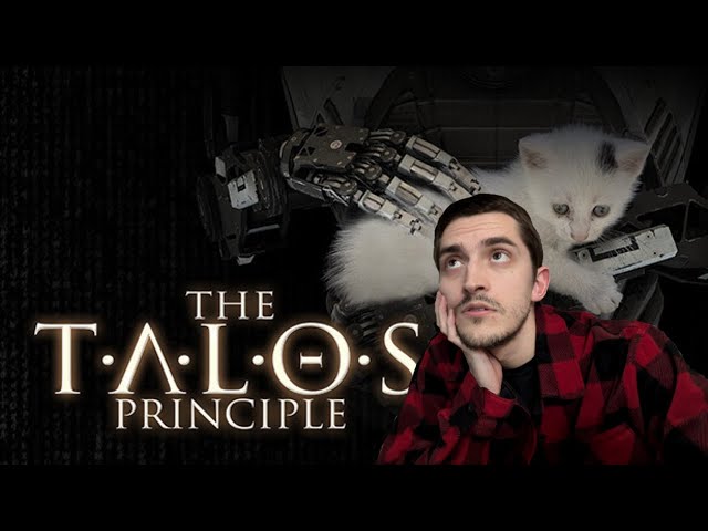 Time to Stream: The Talos Principle