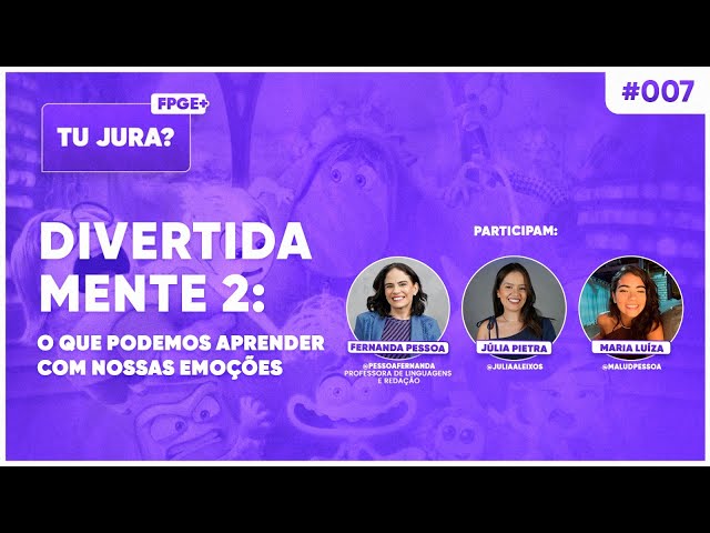 Podcast | Tu jura? | Ep07 - O que podemos aprender com nossas emoções? | ENEM e Vestibulares