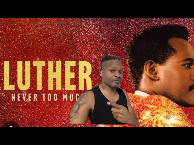 Luther: Never Too Much  Review