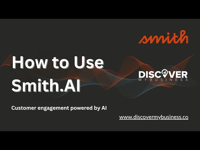 How To Use Smith.AI