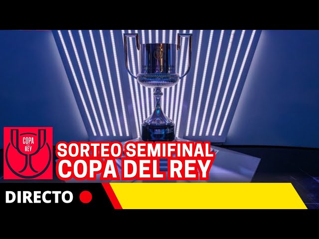 🔴DIRECTO: SORTEO de SEMIFINAL de la COPA DEL REY 2024/25 | RFEF