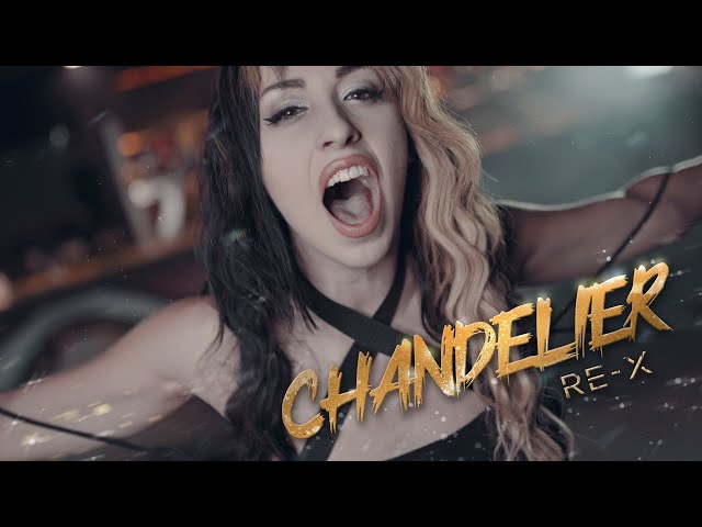 @sia Re-X "Chandelier" [METAL COVER]