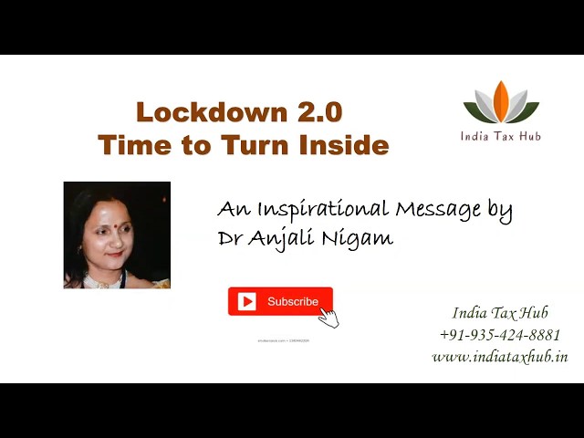 Motivational Video by Dr Anjali Nigam - Time to turn inside ||How to utilise Lockdown Period||