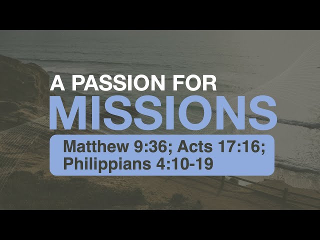 A Passion for Missions | Christian Saldana | January 26, 2025