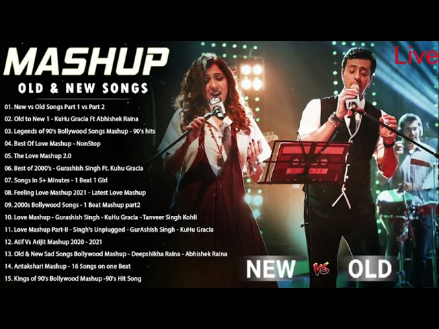 OLD VS NEW BOLLYWOOD MASHUP SONGS 2022//2H Old Hindi Songs Mashup/romantic songs/indian mashup June