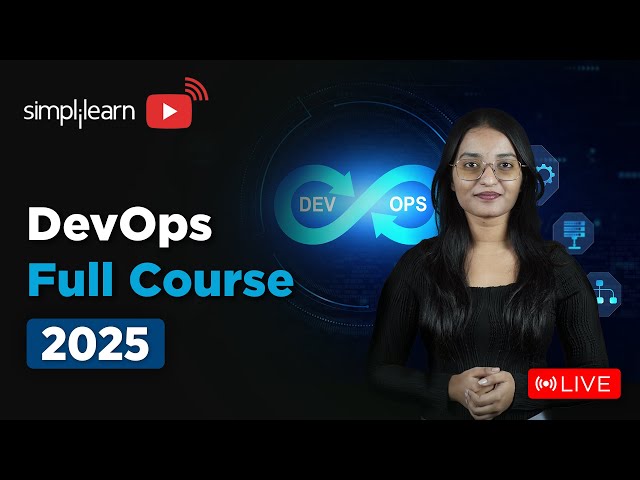 DevOps Full Course 2025 | DevOps Tutorial For Beginners | DevOps Training Course | Simplilearn