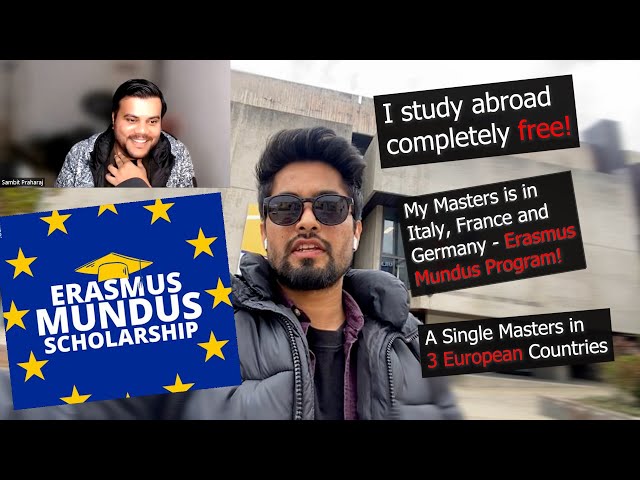 He studies abroad for free! How? | Erasmus Mundus Program - Full Scholarship Application | Indian 🇮🇳