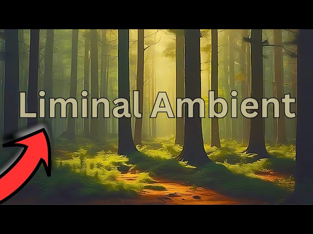 Healing Vibes: Liminal Ambient Copyright-Free Music