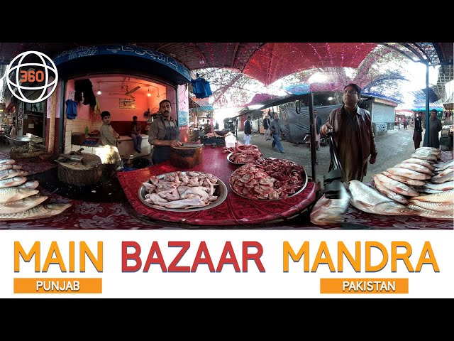 Main Bazaar Mandra Virtual Tour - 360 Degree Video | Pakistani Bazar