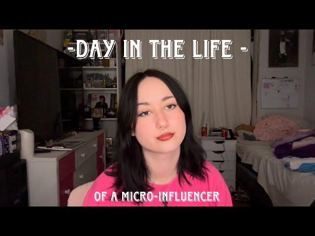 Day in the life of a Micro-Influencer |VLOG|