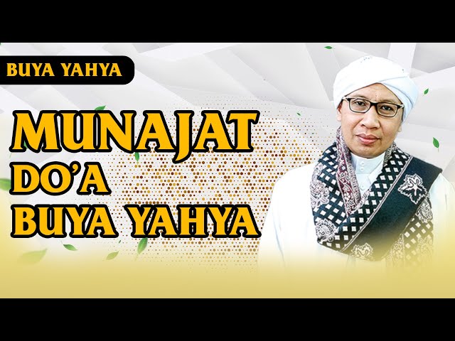 Munajat Doa Buya Yahya