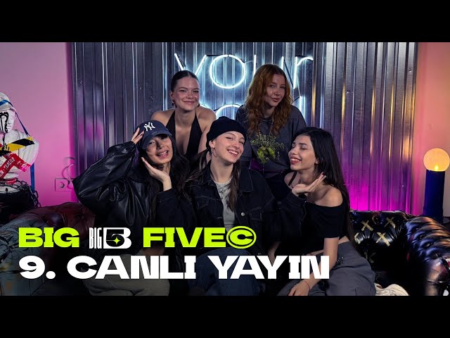 Big5 Türkiye | 9. Canlı Yayın