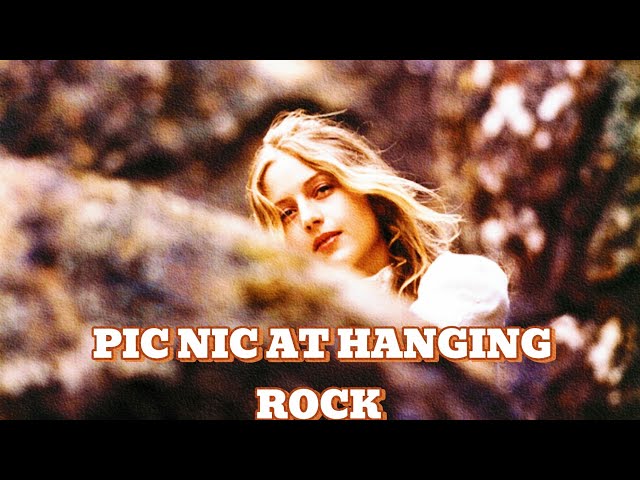 PICNIC AT HANGING ROCK(2025)  Drama/Rechel Robert's , Anne- Louis& Lembert/Full movie review &Fact