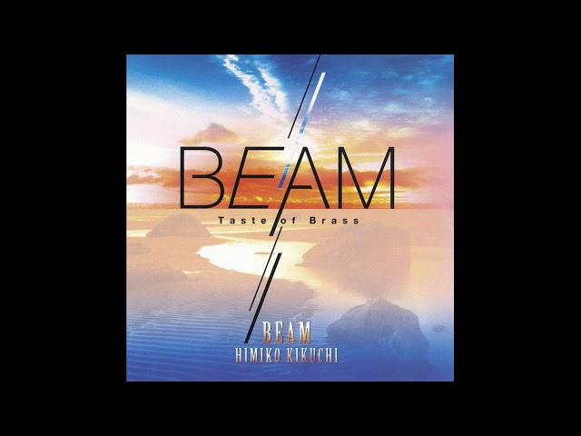 Himiko Kikuchi - Beam - [Full Album]