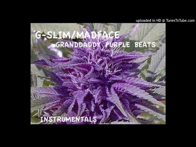 G-SLIM/MADFACE-GRANDDADDY PURPLE BEATS LIVE-INSTRUMENTALS