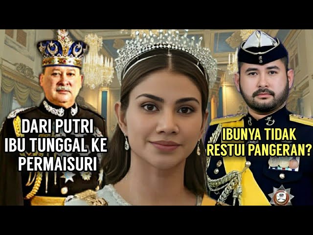 FROM A SINGLE MOTHER'S DAUGHTER TO THE FUTURE QUEEN❗CINDERELLA CANTIK JOHOR, CHE PUAN KHALEEDA