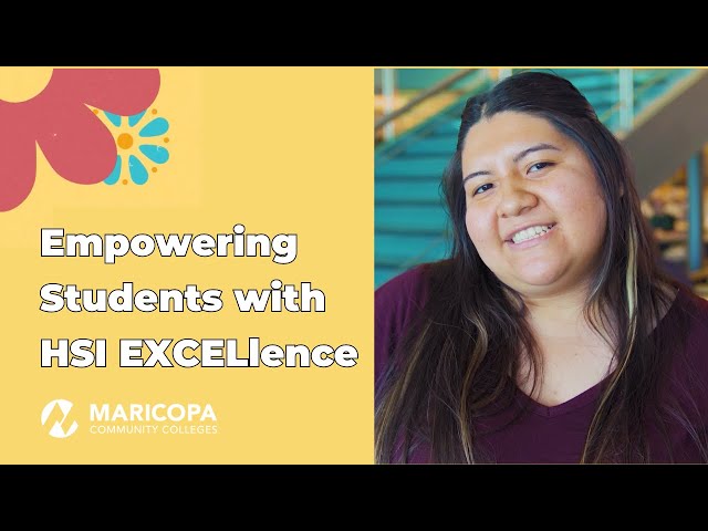 From College Dreams to Career Success: Unleashing Latino/a Potential with HSI EXCELlence!