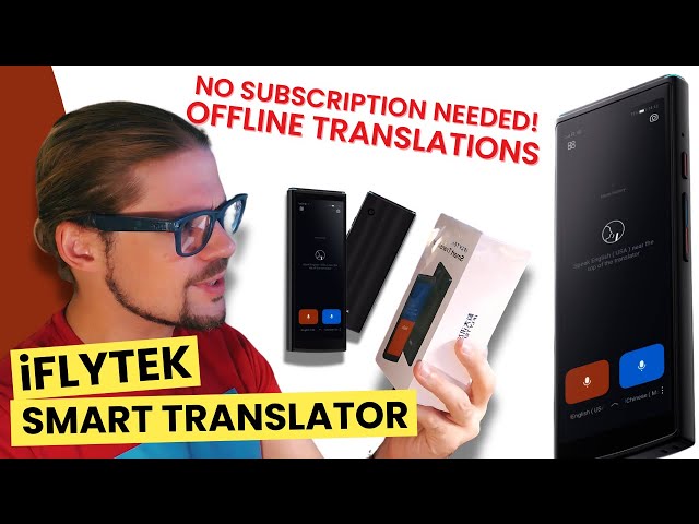 Testing the iFLYTEK Smart Translator: 60 Languages in Your Pocket