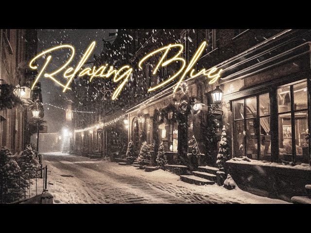 Blues Music in the Snowy Night / Relax and Feel the Sounds of Slow Guitar Blues