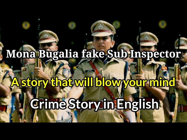 How did girl Mona Bugalia become a fake police in Rajasthan Police? / English Story /