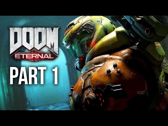 DOOM Eternal  Hell On Earth  Walkthrough Part 1