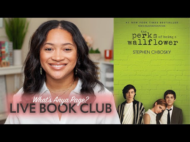 The Perks of Being a Wallflower | What's Anya Page? Book Club Live