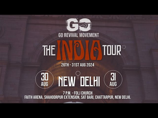 The India Tour [DAY 2 ] (GO REVIVAL MOVEMENT) | 31st Aug 2024 | FOLJ Church