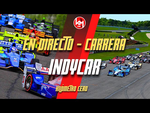 🔴 INDYCAR DIRECTO | GP ALABAMA (CARRERA) - Live Timing y Telemetría