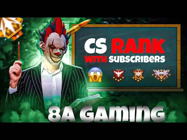 PLAYING WITH SUBSCRIBER CS RANK | LETS GO FOR 12K