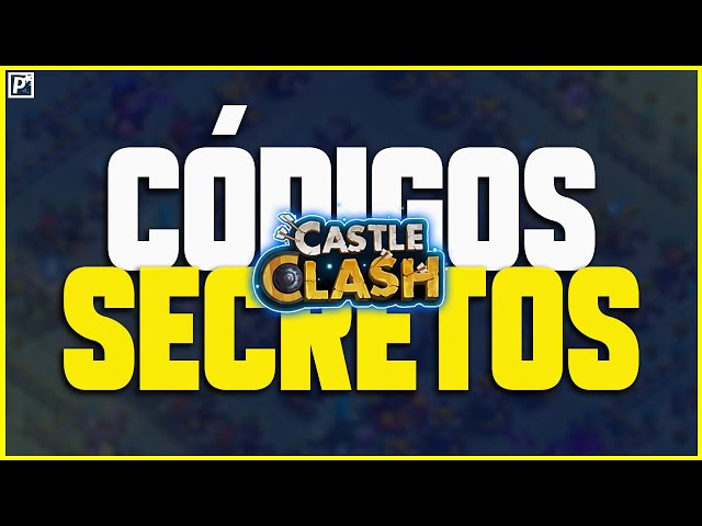 [SEMPRE ATUALIZADOS] NOVOS CÓDIGOS SECRETOS DO CASTLE CLASH 2022