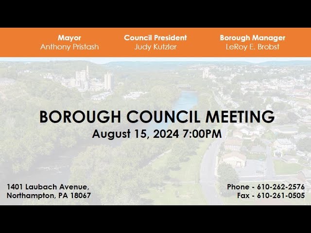 Northampton Borough Council Meeting - August 15, 2024