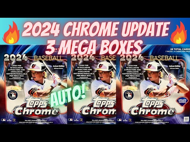 2024 Topps Chrome Update Mega Boxes ** Auto! Top RC Parallels and More!! 3 Boxes **