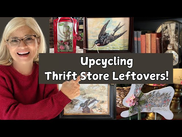 10 Amazing Tips for Upcycling Thrift Store Leftovers